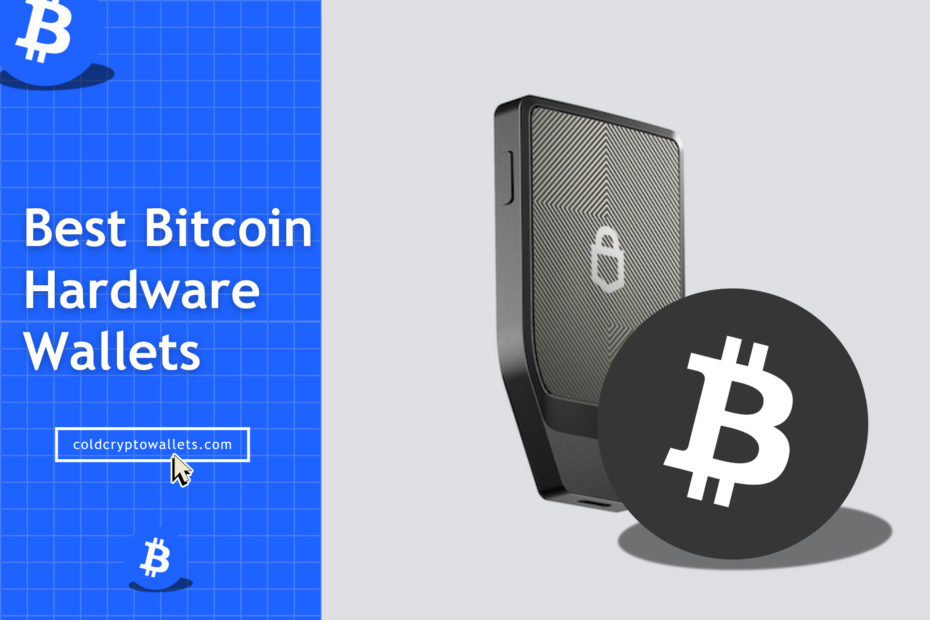 most secure hardware wallets for Bitcoin